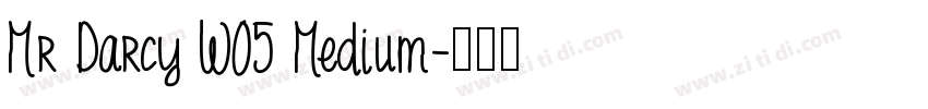 Mr Darcy W05 Medium字体转换